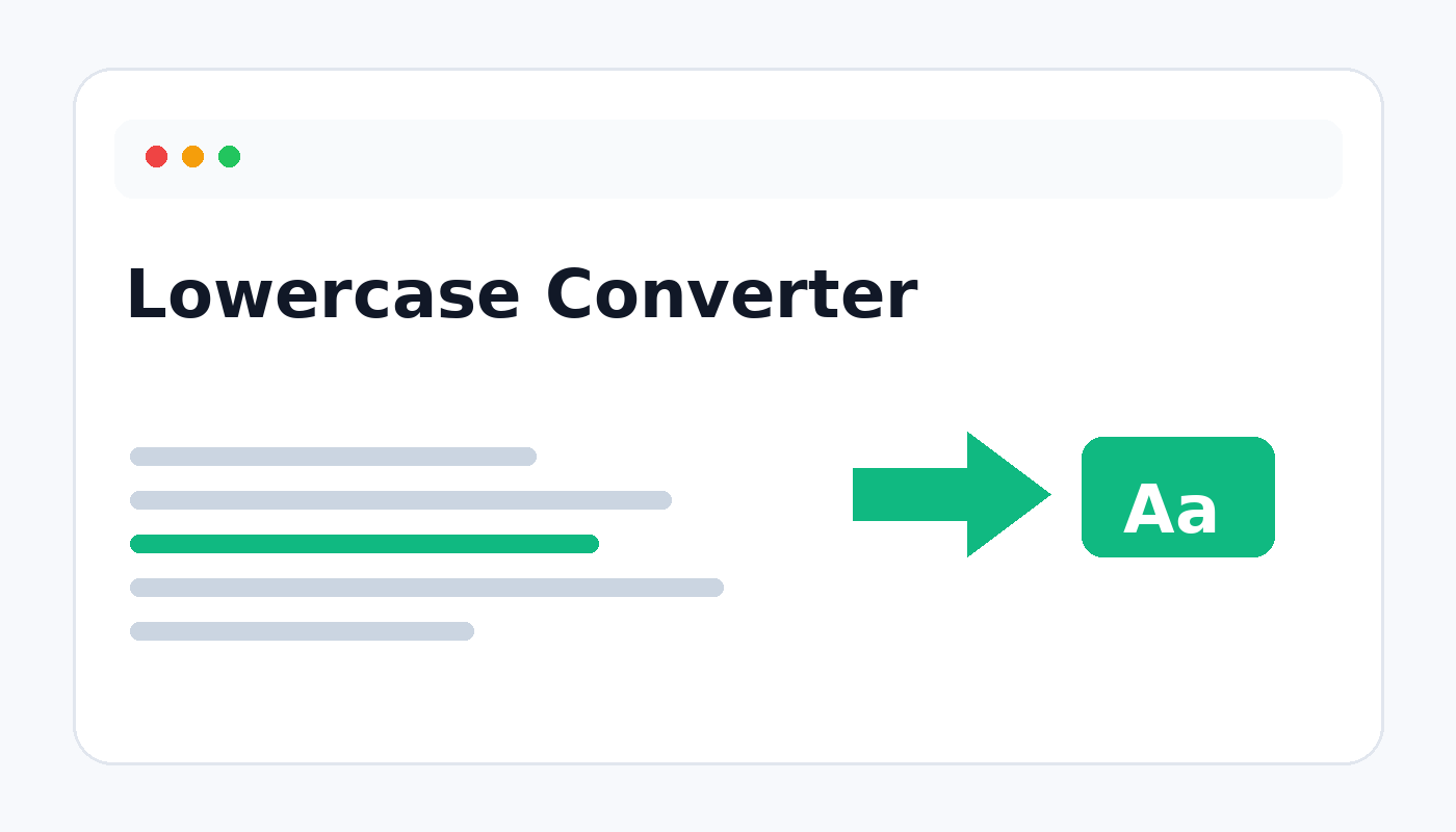 Lowercase Converter Tool: Quickly Convert Text to Lowercase