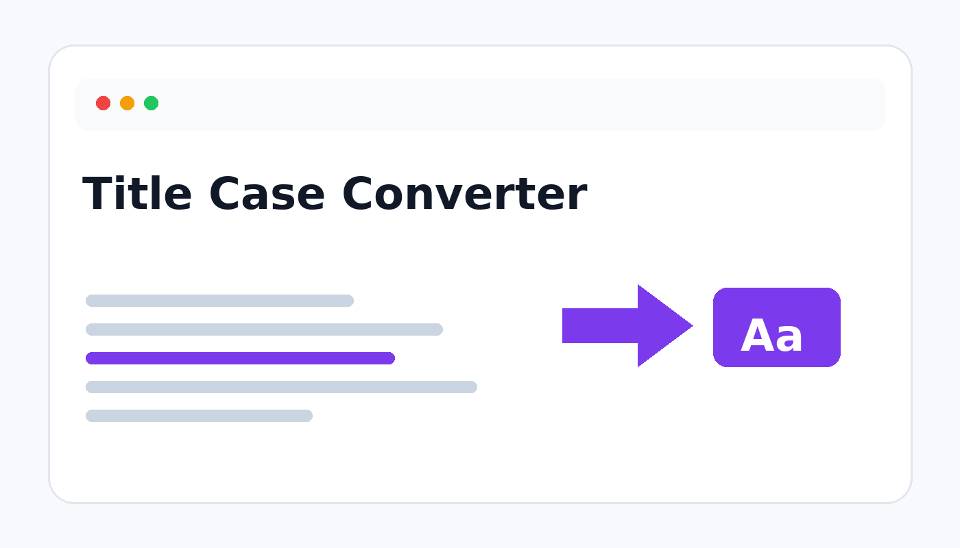 Title Case Converter Tool: Format Headings and Titles Easily